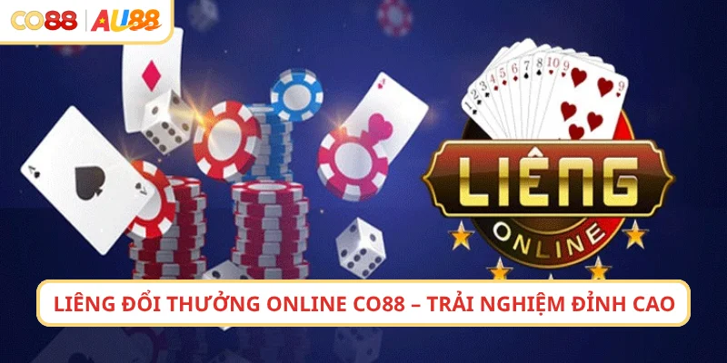 Liêng Đổi Thưởng Online CO88 – Trải Nghiệm Đỉnh Cao