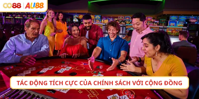 Tác động tích cực của chính sách với cộng đồng