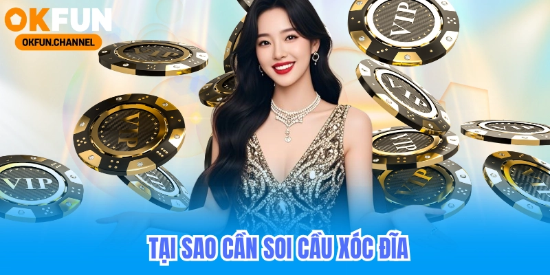 xóc đĩa okfun soi cầu chuẩn để thắng lớn