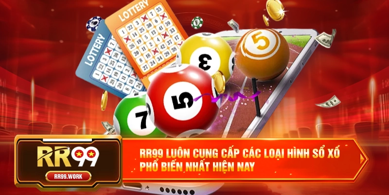 RR99 luôn cung cấp các loại hình sổ xố phổ biến nhất hiện nay